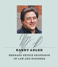 Barry Adler, Bernard Petrie Professor of Law and Business