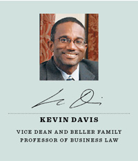 Kevin Davis, vice dean and Beller Family Professor of Business Law,
