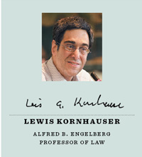 Lewis Kornhauser, Alfred B. Engelberg Professor of Law